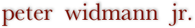 peter  widmann  jr.